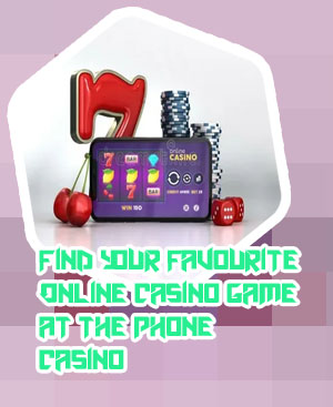 Deposit by phone casino