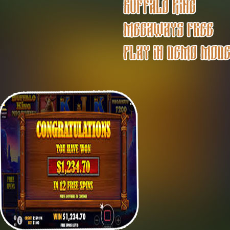 Play buffalo king megaways